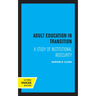 Adult Education in Transition: A Study of Institutional Insecurity