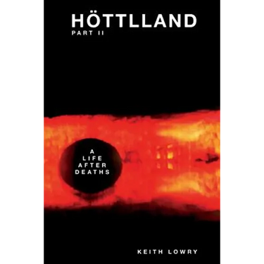 Höttlland Pt.II: A Life After Deaths