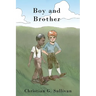Boy and Brother