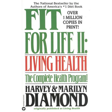 Fit for Life II: Living Healthy