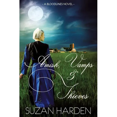 Amish, Vamps and Thieves