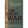 The Great War: Aftermath and Commemoration