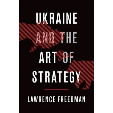 Ukraine and the Art of Strategy