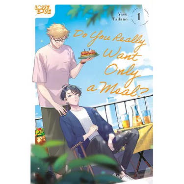 Do You Really Want Only a Meal?, Volume 1