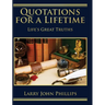 Quotations For a Lifetime: Life's Great Truths