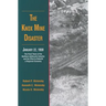 The Knox Mine Disaster, January 22, 1959: The Final Years of the Northern Anthracite Industry and the Effort to Rebuild a Regional Economy