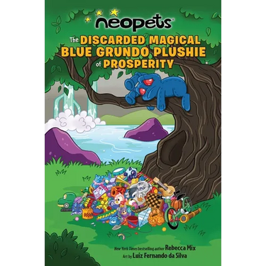 Neopets: The Discarded Magical Blue Grundo Plushie of Prosperity: Volume 2