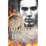 Immortal Longing