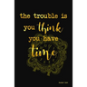 Bucket List: The Trouble Is You Think You Have Time Couples Travel Bucket List