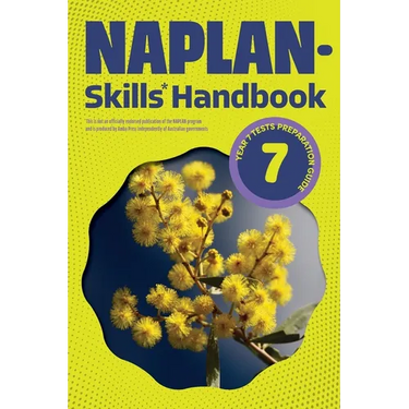 NAPLAN-Skills* Handbook 7: Year 7 Tests Preparation Guide