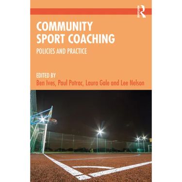 Community Sport Coaching: Policies and Practice