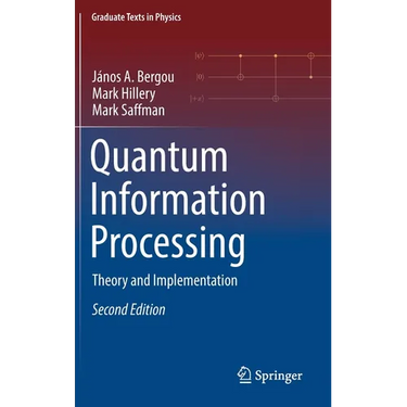 Quantum Information Processing: Theory and Implementation