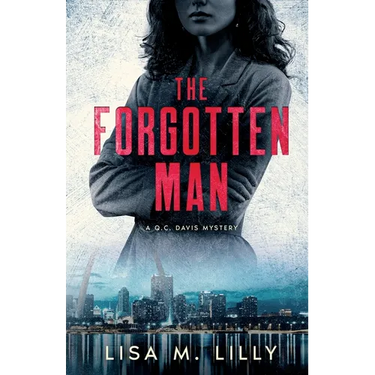 The Forgotten Man: A Q.C. Davis Mystery