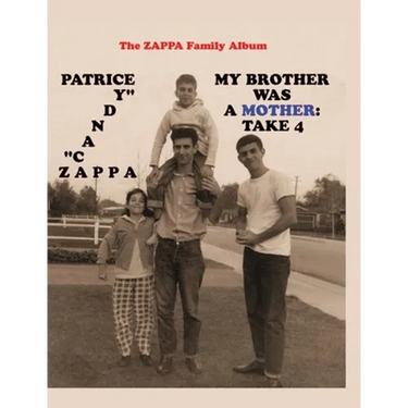 My Brother Was A Mother: Take 4