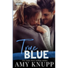 True Blue