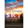 The Ever Changing Sky: Meditations on the Psalms