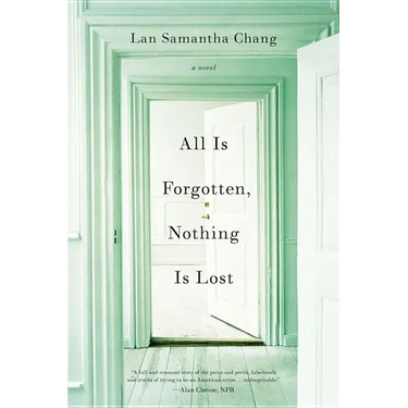 All Is Forgotten, Nothing Is Lost