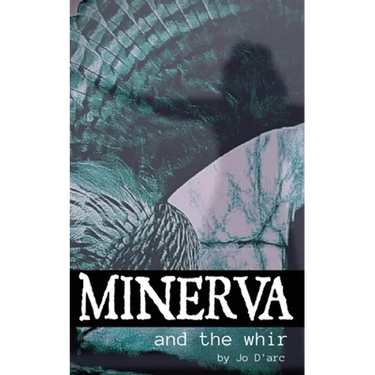 Minerva and the Whir
