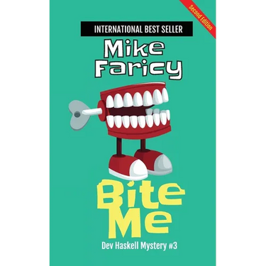 Bite Me: Second Edition