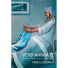 Verb Animate: Poetry and Prompts from Collaborative Acts