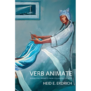 Verb Animate: Poetry and Prompts from Collaborative Acts