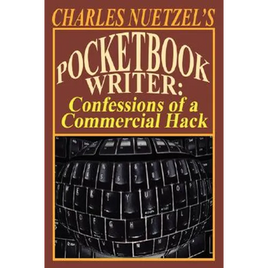 Pocketbook Writer: Confessions of a Commercial Hack