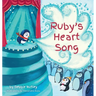 Ruby's Heart Song