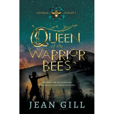 Queen of the Warrior Bees: One misfit girl and 50,000 bees
