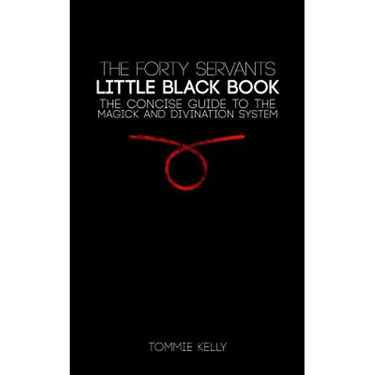 The Forty Servants - Little Black Book