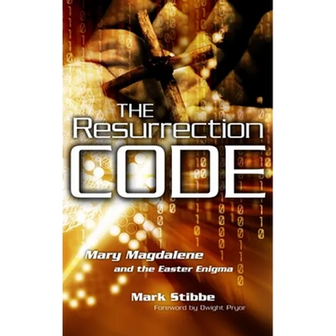 The Resurrection Code: Mary Magdalene and the Easter Enigma