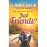 Can a Girl and a Boy Be Just Friends