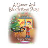 A Gunner and Bits Christmas Story