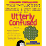 Test Taking Strategies & Study Skills for the Utterly Confused