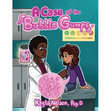A Case of the Bubble Gumps