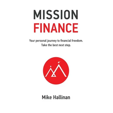 Mission Finance: Your personal journey to financial freedom. Take the best next step.