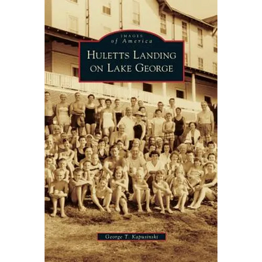 Huletts Landing on Lake George