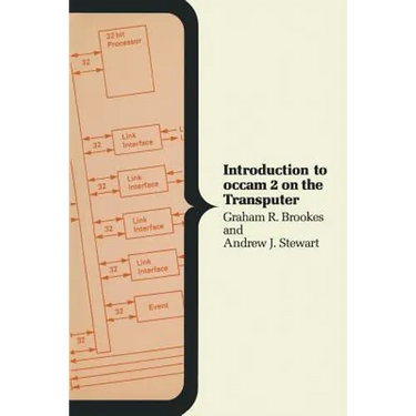 Introduction to OCCAM 2 on the Transputer