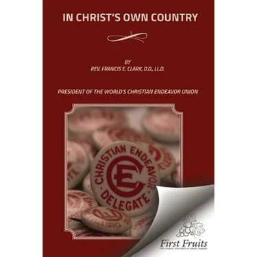 In Christ's Own Country