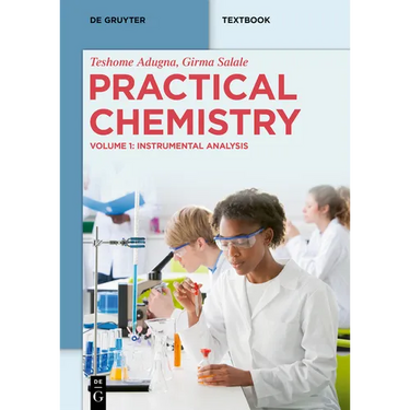 Practical Chemistry: Instrumental Analysis