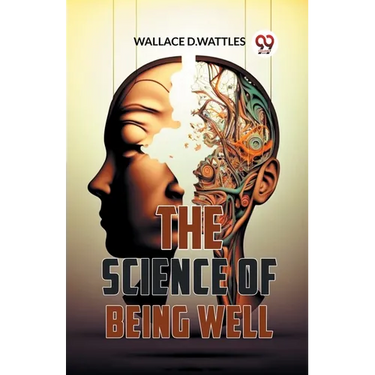The Science Of Being Well