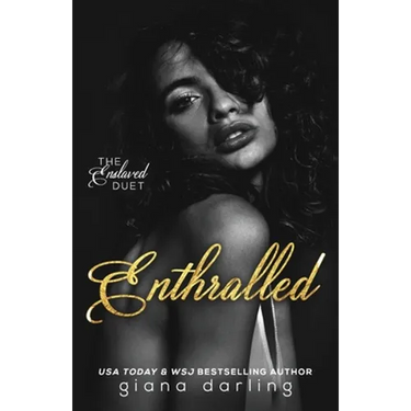 Enthralled