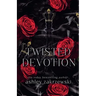 Twisted Devotion