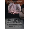 Homelessness, The Destruction of Pride: Truly Surrendered, Broken, and Blessed by God