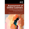 Assessment of Online Learners: Foundations and Applications for Teacher Education