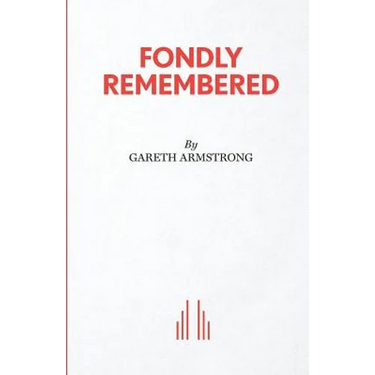 Fondly Remembered