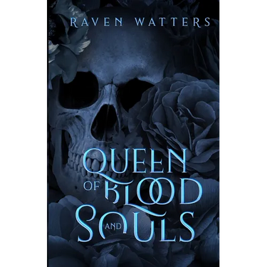 Queen of Blood and Souls