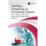 Workflow Scheduling on Computing Systems