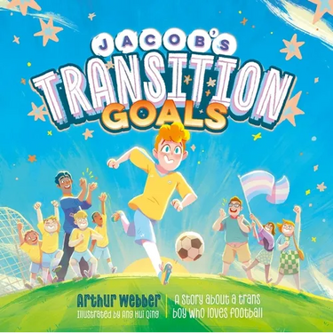 Jacob's Transition Goals: An Inspiring Story about Trans Inclusion and Trans Kids in Sport