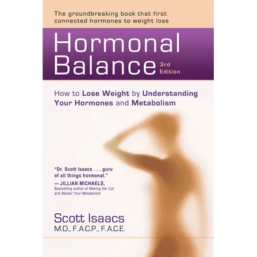 Hormonal Balance: How to Lose Weight by Understanding Your Hormones and Metabolism