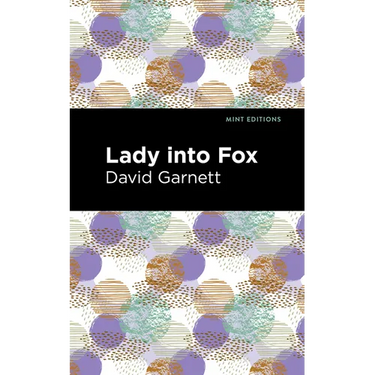 Lady Into Fox